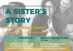 A Sister's Story, for the whole family @ The Gathering Place | Oshawa | Ontario | Canada